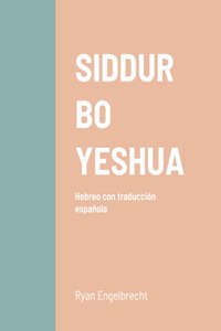 Siddur Bo Yeshua - Hebreo/Español