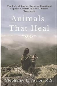 Animals That Heal