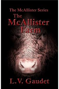 The McAllister Farm