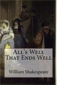 All's Well That Ends Well