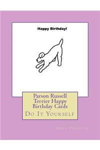 Parson Russell Terrier Happy Birthday Cards