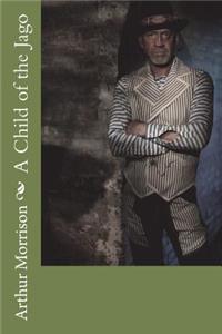 A Child of the Jago