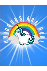 Unicorns Are Real Journal Notebook