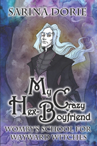 My Crazy Hex-Boyfriend