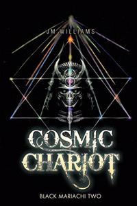 Cosmic Chariot