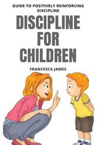 Discipline for Children