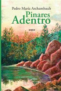 Pinares Adentro