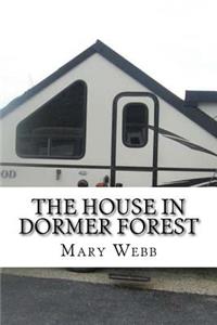 The House in Dormer Forest