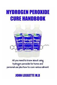 Hydrogen Peroxide Cure Handbook