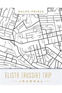 Elista (Russia) Trip Journal
