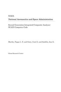 Second Generation Integrated Composite Analyzer (Ican) Computer Code