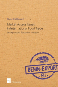 Market Access Issues in International Food Trade