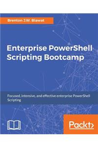Enterprise PowerShell Scripting Bootcamp