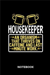 Housekeeper - Notebook