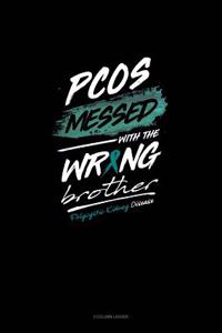 Pkd Messed with the Wrong Brother