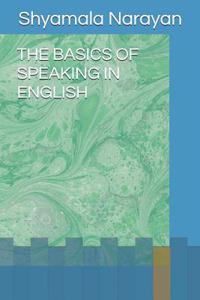The Basics of Speaking in English
