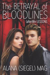The Betrayal of Bloodlines