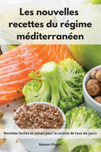 Les nouvelles recettes du régime méditerranéen