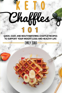 Keto Chaffle 101