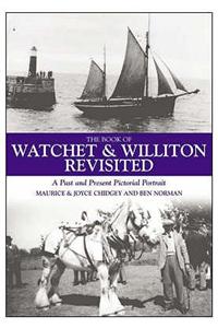 The Book of Watchet and Williton Revisited