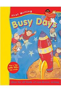 FIRST WRITING BUSY DAYS