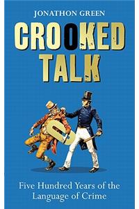 Crooked Talk