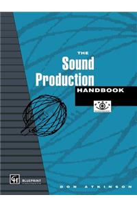 The Sound Production Handbook