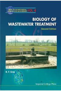 Biology Of Wastewater Treatment (2nd Edition)