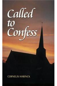 Called to Confess