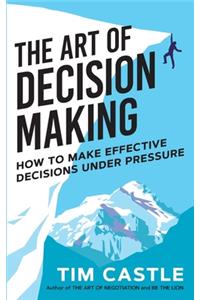 Art of Decision Making