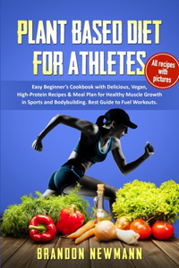 Plant-Based Diet for Athletes