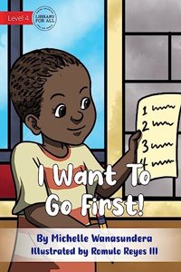 I Want to Go First