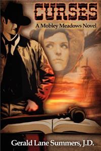 Curses, a Mobley Meadows Novel