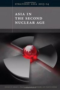 Asia in the Second Nuclear Age