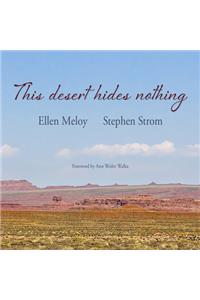 This Desert Hides Nothing