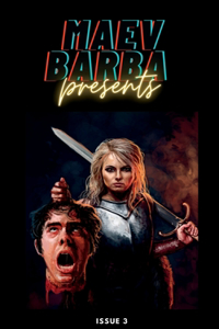 Maev Barba Presents