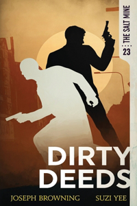 Dirty Deeds