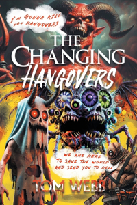 Changing Hangovers