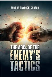 Abcs of the Enemy'S Tactics