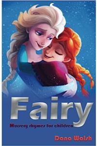 Fairy: Nursery Rhymes for Children