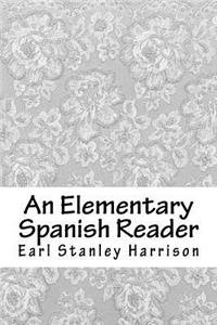 An Elementary Spanish Reader