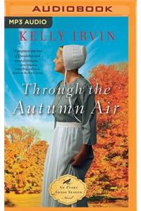Through the Autumn Air