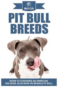 Pit Bull Breeds