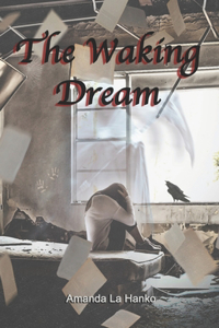 Waking Dream