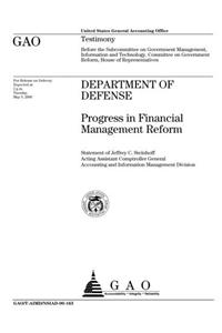 Department of Defense: Progress in Financial Management Reform