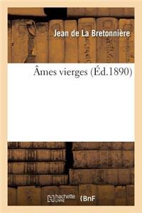 Âmes Vierges