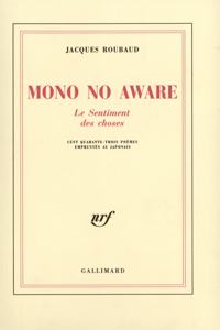 Mono No Aware (Le sentiment des choses)