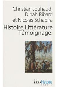 Histoire, Litterature, Temoignage