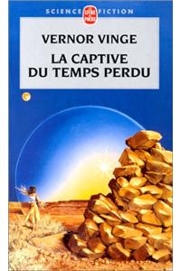 La Captive Du Temps Perdu