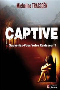 Captive